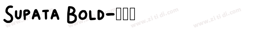 Supata Bold字体转换